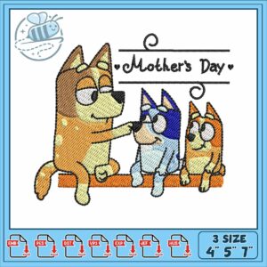 Bluey mom of day embroidery, bluey cake topper​​ embroidery