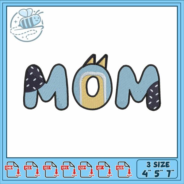 Bluey sign mom embroidery, bluey mackenzie​​ embroidery