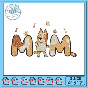Bluey sign mom music embroidery, bluey streaming​ embroidery