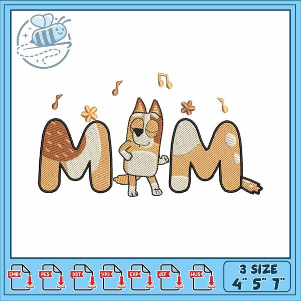 Bluey sign mom music embroidery, bluey streaming​ embroidery