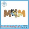 Bluey sign mom music embroidery, bluey streaming​ embroidery