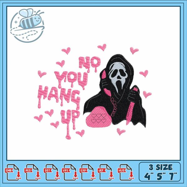 Cute Horror Embroidery Design No You Hang Up Hearts