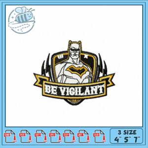 Embroidery Design Be Vigilant Superhero Style Art
