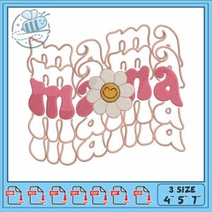 Flower mama design embroidery Flower mama design embroidery