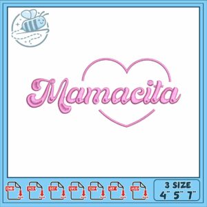Heart mamacita embroidery, mamacita meaning​​ embroidery