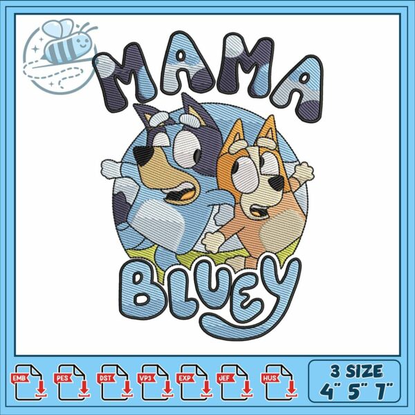 Mama bluey bingo embroidery, bluey characters​ embroidery
