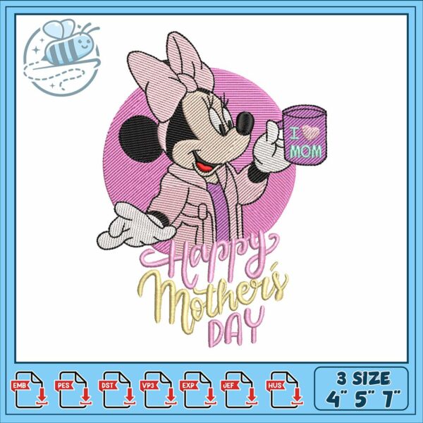 Minnie happy mother day embroidery, minni mouse​ embroidery