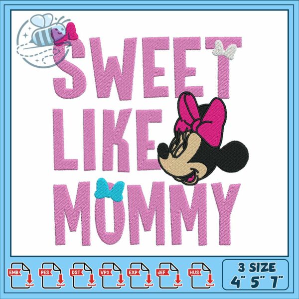Minnie sweet mom embroidery, mickey and minnie disney​ embroidery