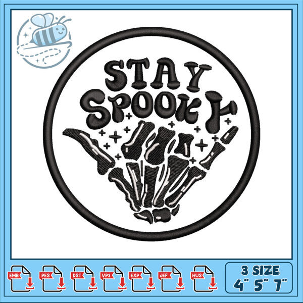 Stay Spooky Skeleton Embroidery Design Download